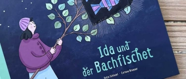 Event-Image for 'Vernissage des Kinderbuchs &laquo;Ida und der Bachfischet&raquo;'