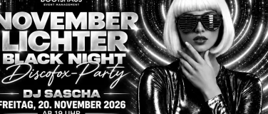 Event-Image for 'Novemberlichter &ndash; Black Night  Discofox mit DJ Sascha'