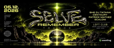 Event-Image for 'SELVE REMEMBER &middot; TRANCE CLASSICS'