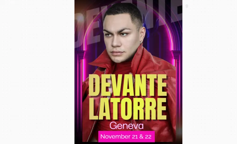 DEVANTE LATORRE - NOVEMBER 21 & 22