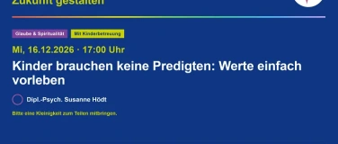Event-Image for 'Kinder brauchen keine Predigten: Werte einfach vorleben'
