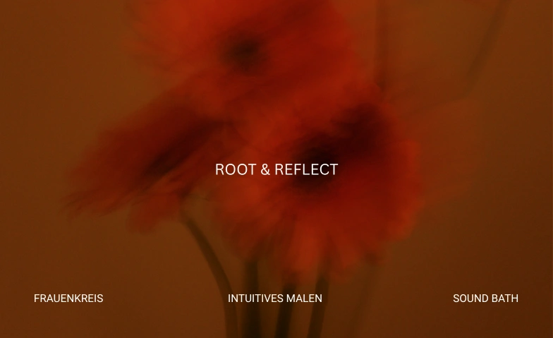 Root & Reflect Studio Kayana, Bleicherweg 45, 8002 Z&uuml;rich Tickets