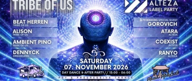 Event-Image for 'Tribe Of Us & Alteza Label Party - Day Dance & After Party'