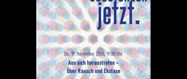 Event-Image for 'Aus sich heraustreten &ndash; &Uuml;ber Rausch und Ekstase'