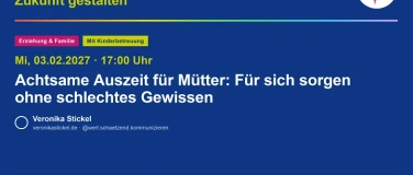 Event-Image for 'Achtsame Auszeit f&uuml;r M&uuml;tter'