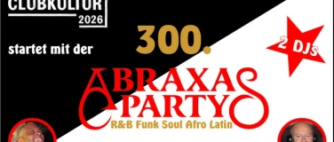 Event-Image for '300. Abraxasparty mit 2 DJs'