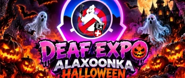 Event-Image for 'Deafexpo Alaxoonka Halloween VIP'