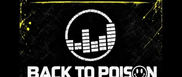 Event-Image for 'BACK TO POISON'