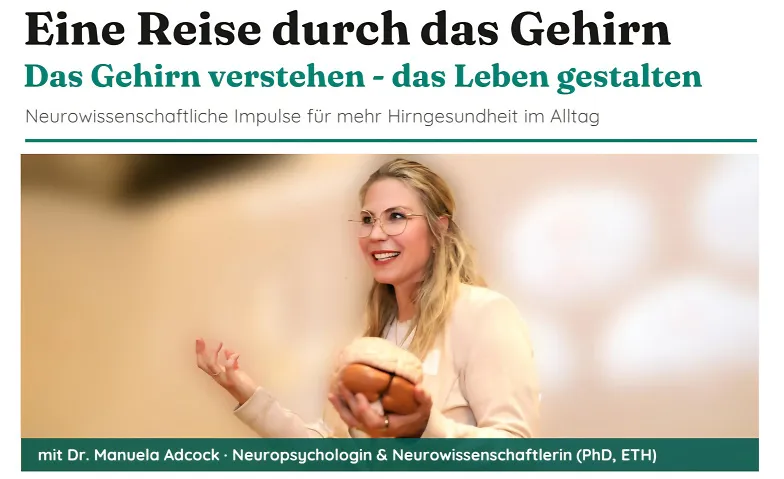 Eine Reise durch das Gehirn - Das Gehirn verstehen