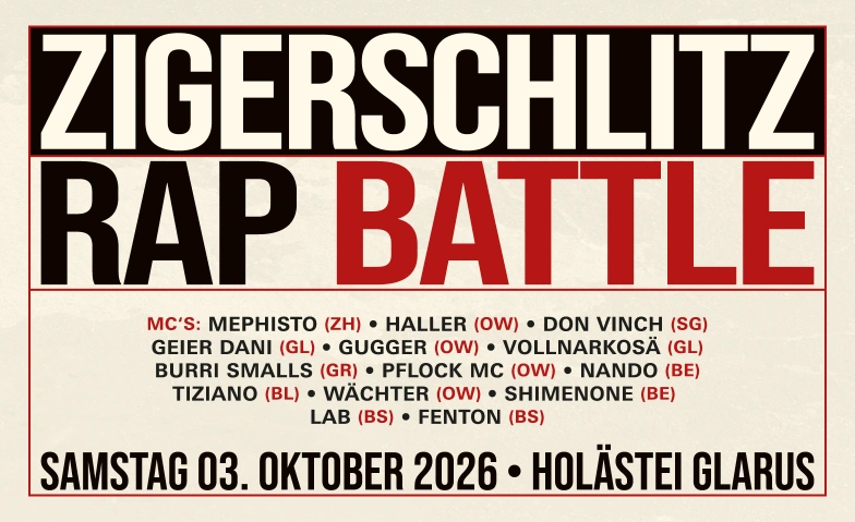 Zigerschlitz Rap Battle Kulturzentrum Hol&auml;stei, Holenstein, 8750 Glaris Billets