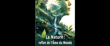 Event-Image for 'S&eacute;minaire: La Nature, reflet de l'Ame du Monde'