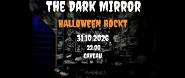Event-Image for 'The Dark Mirror - Halloween rockt!'