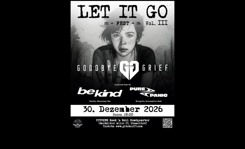 Let It Go Fest Vol. III - Goodbye Grief, Be Kind, Pure Panic, Konzerte / Punk, Pitcher