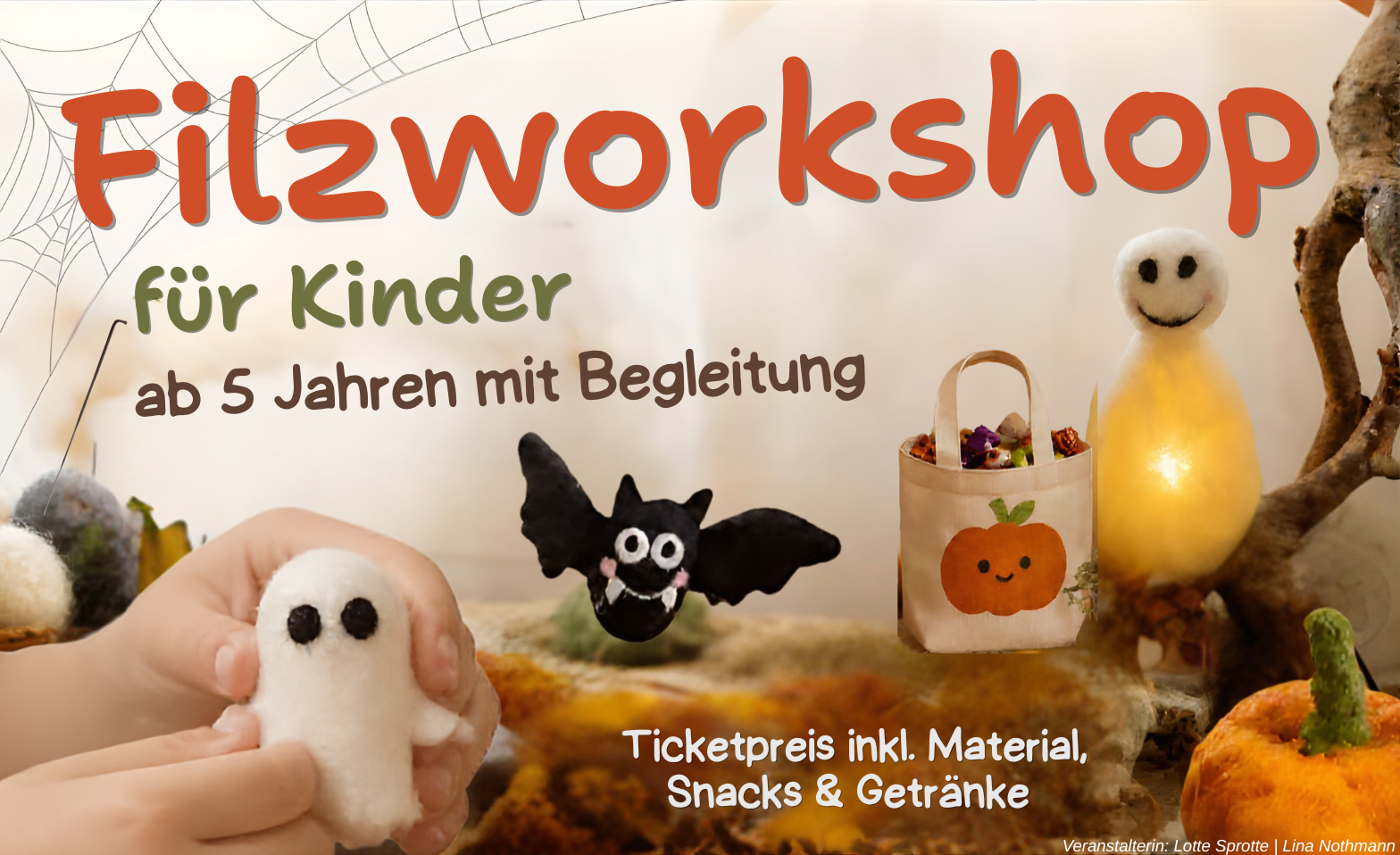 Filzworkshop für Kinder mit Begleitung -Thema: Halloween-