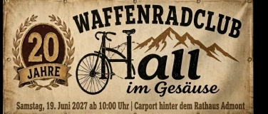 Event-Image for '20 Jahre Waffenradclub Hall im Ges&auml;use'