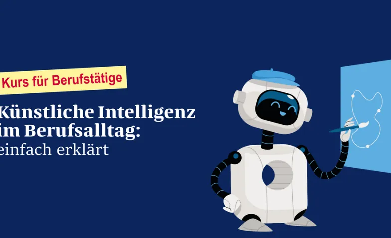 ONLINE: Künstliche Intelligenz im Berufsalltag, Wissenschaft & Technik, Online-Event