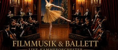 Event-Image for 'Filmmusik & Ballett mit Kammerorchester'