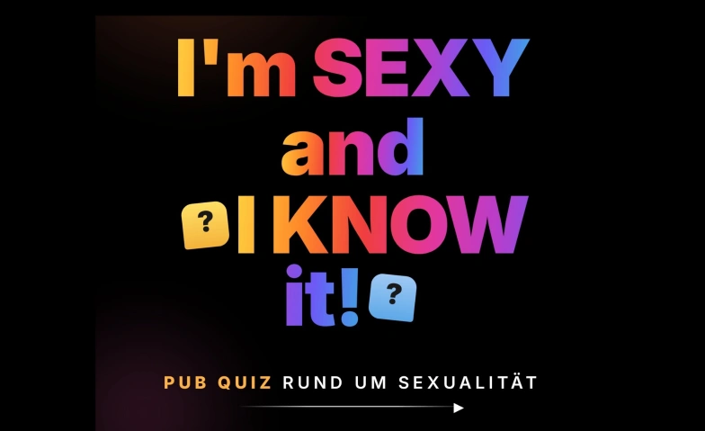 I’m SEXY and I KNOW it!, Leisure & Excursions / Groups & Games, Parterre One Club