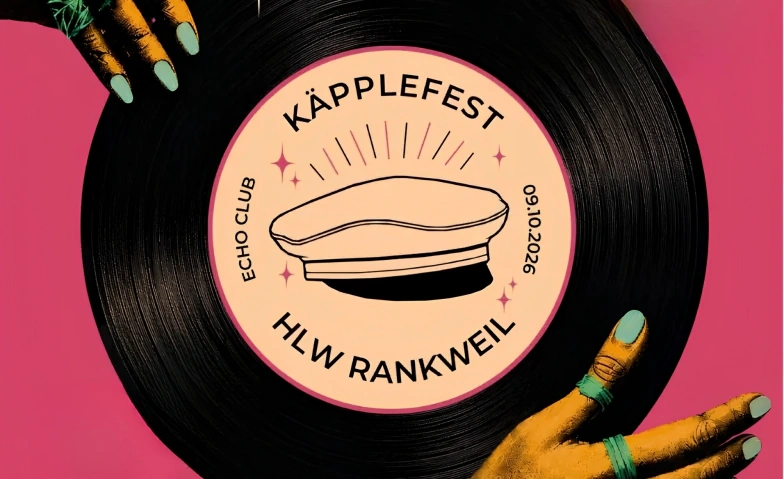 K&Auml;PPLEFEST HLW Rankweil ECHO CLUB Rankweil, Langgasse 116, 6830 Rankweil Tickets