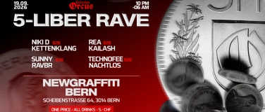 Event-Image for '5-Liber Rave &mdash; NewGraffiti Bern'