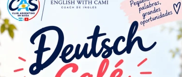 Event-Image for 'Deutsch Caf&eacute;  Aprend&eacute; y practic&aacute; alem&aacute;n en Z&uuml;rich'