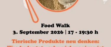 Event-Image for 'FoodWalk: Weniger ist mehr &ndash; tierische Produkte neu gedacht'