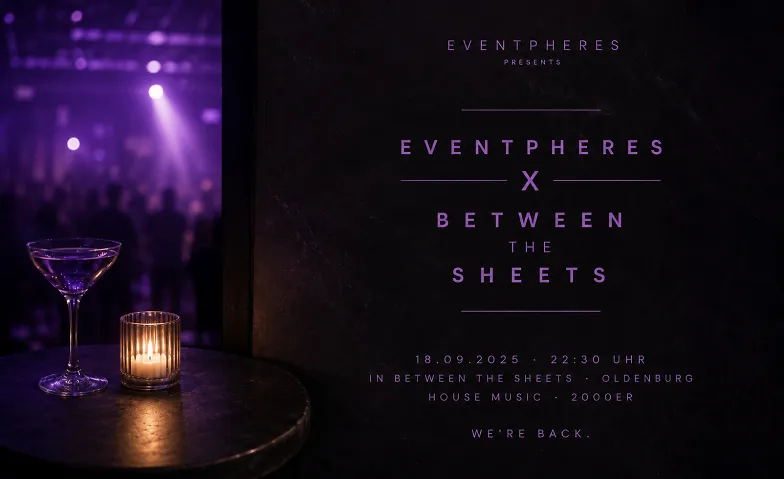 Eventpheres X Between the Sheets