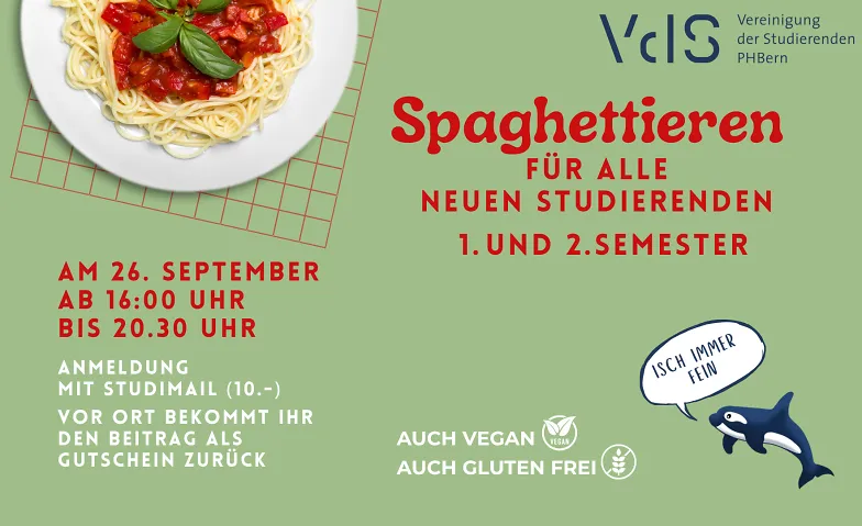 VdS-Spaghettiessen für Erst- und Zweitsemestrige der PHBern