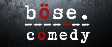 Event-Image for 'b&ouml;se. comedy (Stand-Up-Comedy)'