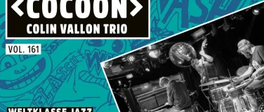 Event-Image for 'COLIN VALLON TRIO &ndash; VOL. 161'