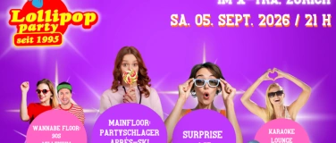 Event-Image for 'Lollipop Party XXL - Surprise Act - 2 Dance Floors & Karaoke'