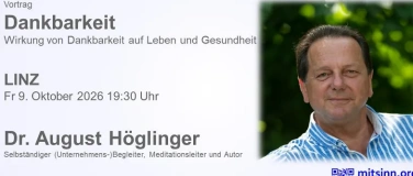 Event-Image for 'Dankbarkeit • Vortrag •  Dr. August H&ouml;glinger'