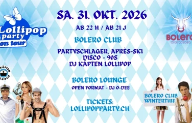 Event-Image for 'Lollipop Party, Sa. 31.10.2026 im Bolero Club, Winterthur'