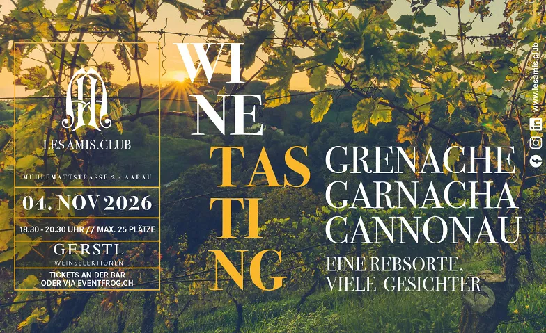 Wine Tasting Les Amis.Club Aarau