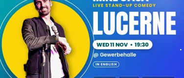 Event-Image for '11 NOV: Mike Casa Comedy Show LUCERNE!'