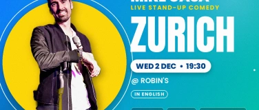 Event-Image for '2 DEC: Mike Casa Stand-up Comedy Show @ROBIN'S ZURICH!'