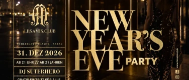 Event-Image for 'New Year's Eve For Everyone - Les Amis.Club Aarau'