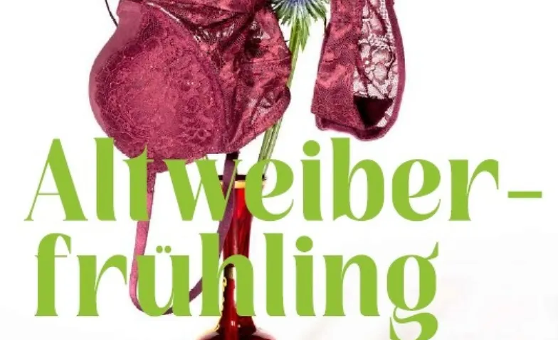 Basler Lehrer*innen Theater "Altweiberfr&uuml;hling" Tickets