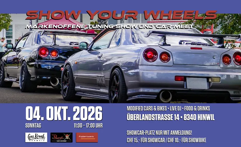 Show your Wheels - Markenoffenes Carmeet und Tuning Show