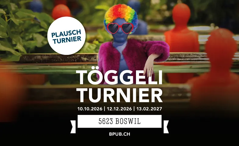 T&ouml;ggeli Plauschturnier Tickets