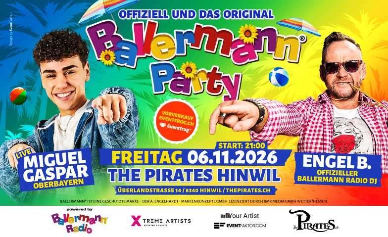 Ballermann Party The Pirates - Planet of Entertainment, Ueberlandstrasse 14, 8340 Hinwil Billets
