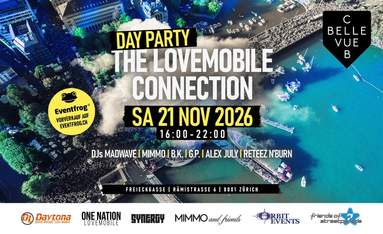 The Lovemobile Connection - Day Party Club Bellevue, Freieckgasse 9, 8001 Zurich Billets