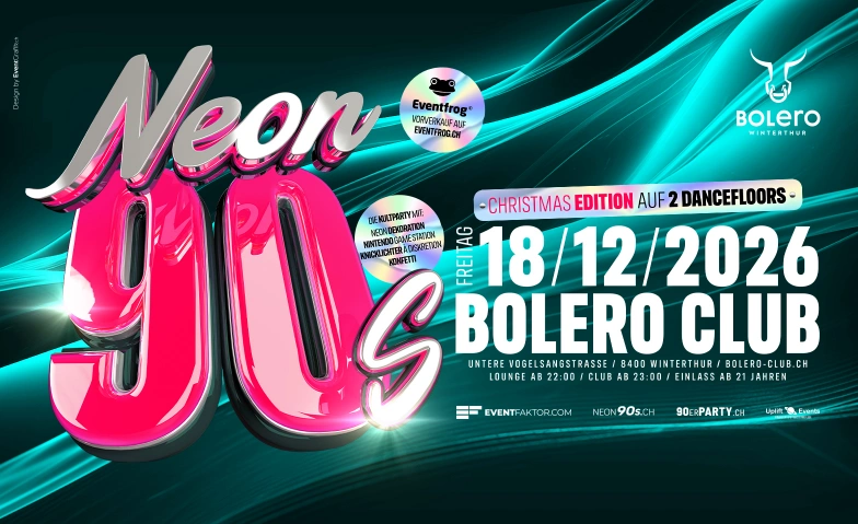 Neon 90's - Christmas Edition!, Partys / 90s, Bolero Club & Lounge