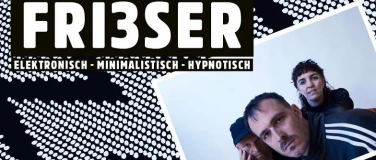 Event-Image for 'FRI3SER'