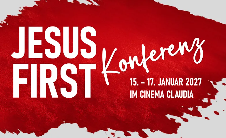 Jesus First Konferenz - Dän Zeltner Worship Night