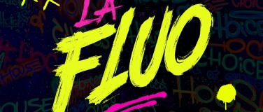 Event-Image for 'LA FLUO PARTY'