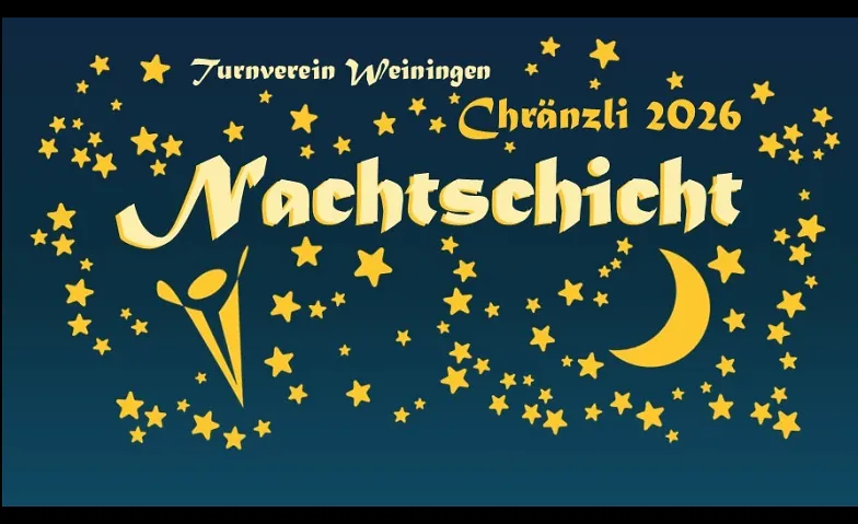 Turnerchränzli Turnverein Weiningen 2026, Musicals & Shows / Show, Singsaal, Schulhaus Badenerstrasse