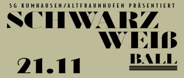 Event-Image for 'Schwarz-Wei&szlig; Ball // SG Kumhausen/Altfraunhofen'