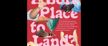 Event-Image for 'Ausstellung "A Soft Place to Land?"'