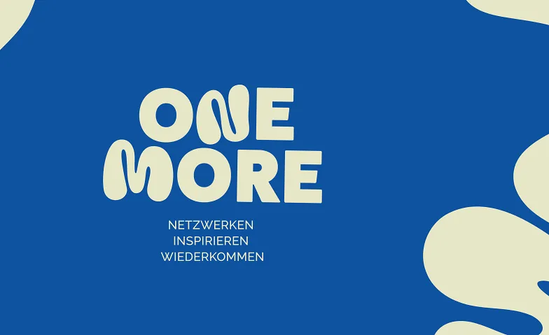 ONE MORE - NETZWERKEN.INSPIRIEREN.WIEDERKOMMEN., Divers, Villa Viva